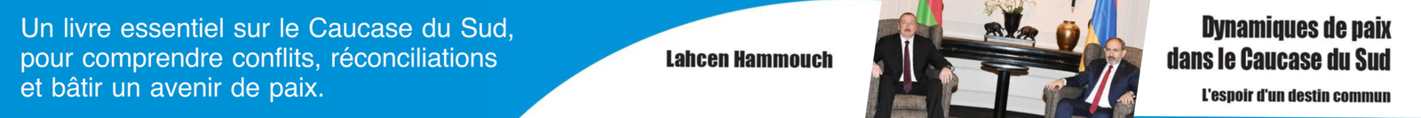 Dynamiques de paix dans le Caucase du Sud